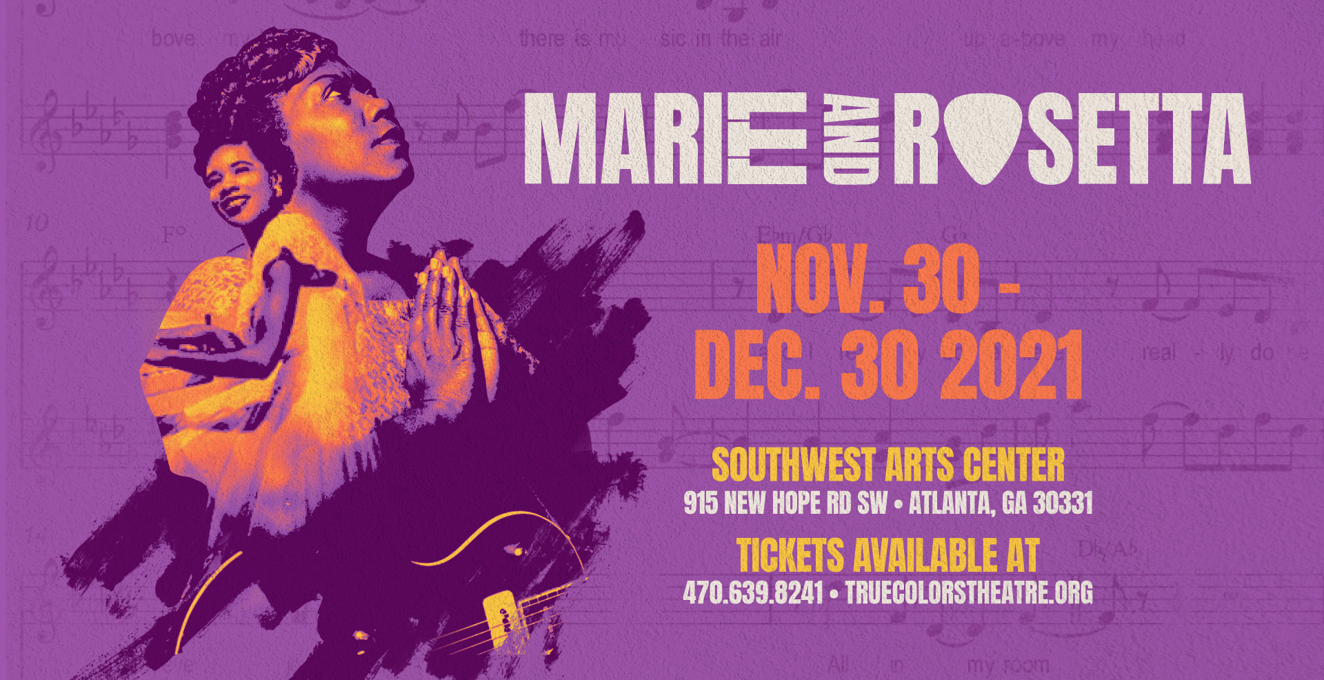 Marie and Rosetta: True Colors Theatre Company 2021-22 Season