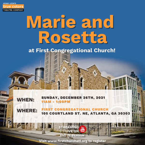 Marie and Rosetta Cast Performing at First Congregational Church Atlanta