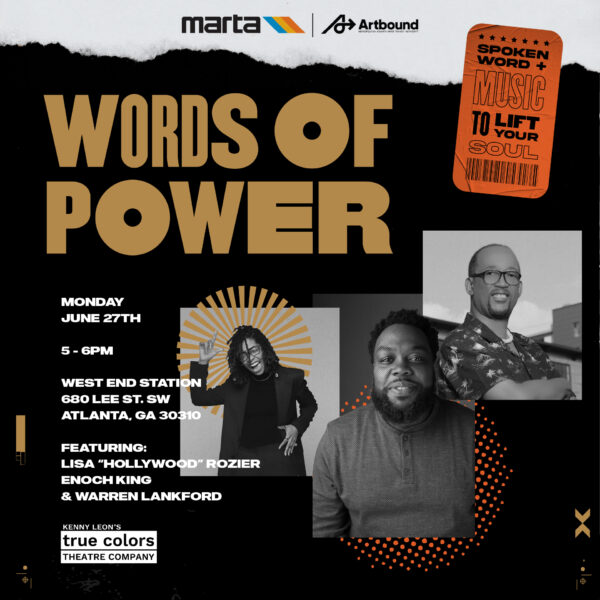 MARTA Performance: Words of Power