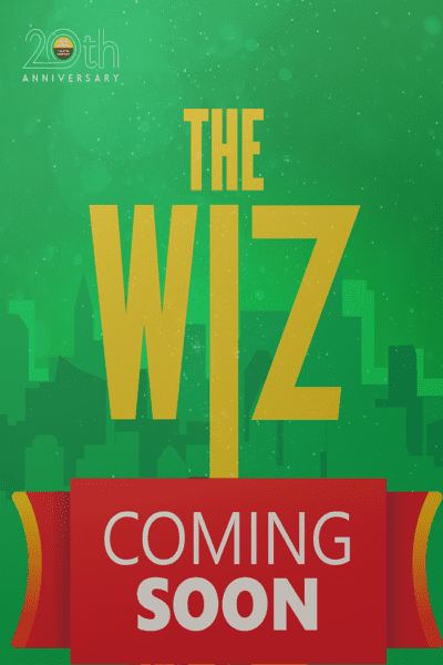 The Wiz: True Colors Theatre 20th Anniversary Season