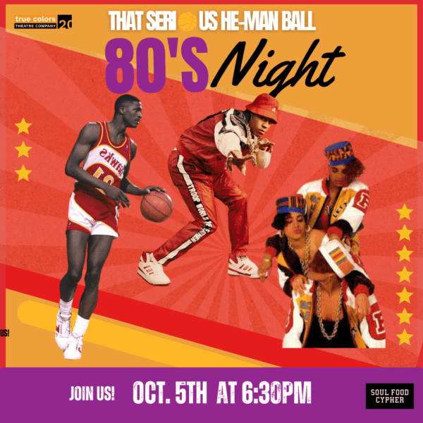 80s Night at "That Serious He Man Ball"