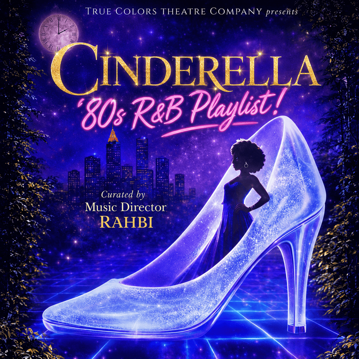 Download the Official Cinderella '80s R&B playlist from True Colors Theatre