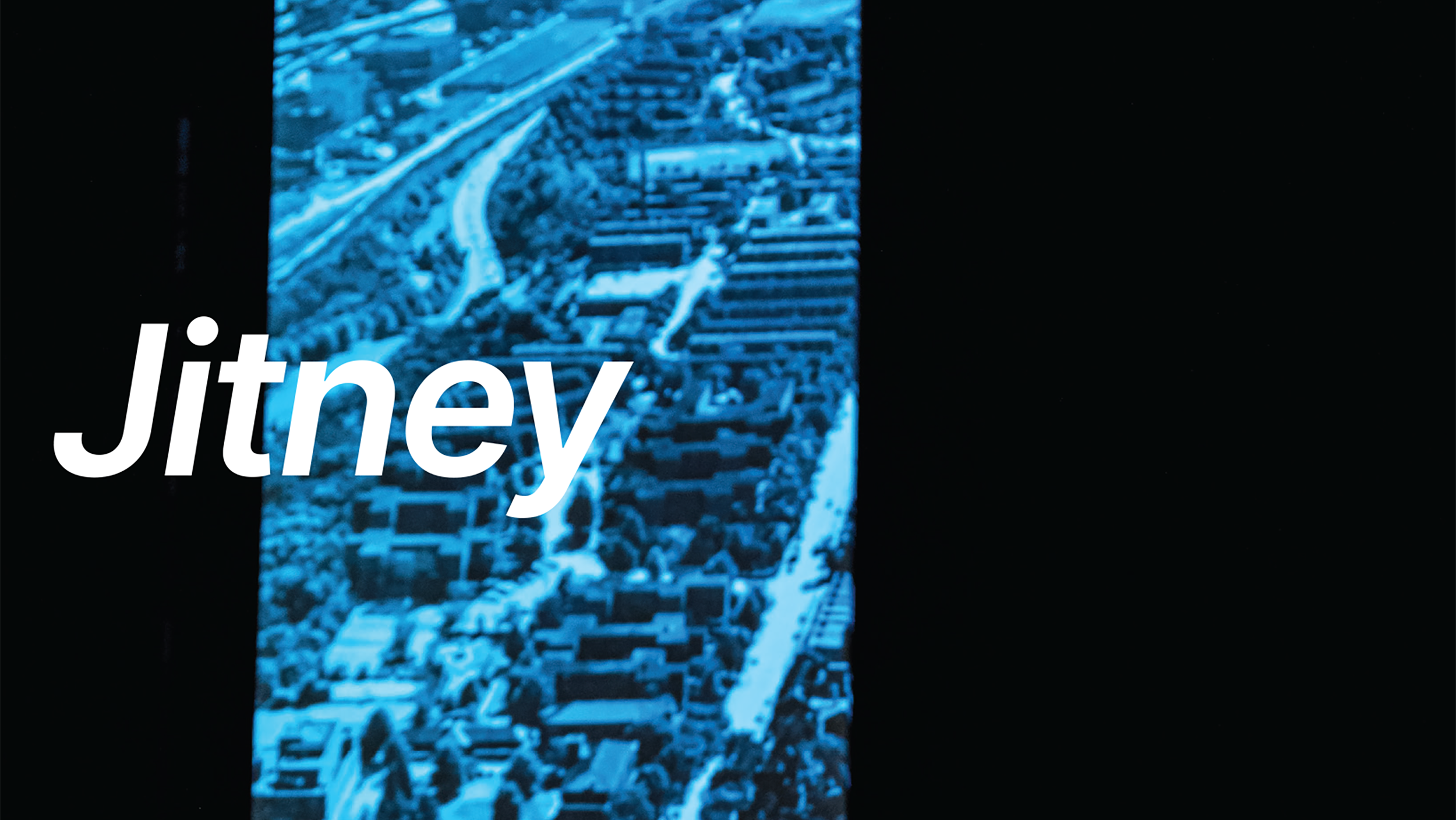 Jitney: October 9th -11th 2026